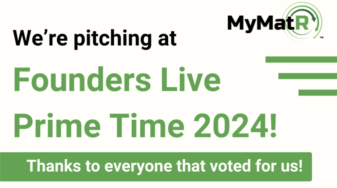 MyMatR is a Finalist Founders Live Prime Time 2024